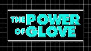 The Power of Glove — foto 1