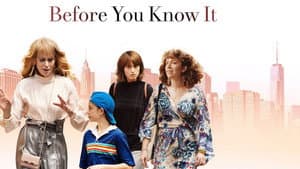 Before You Know It — foto 2