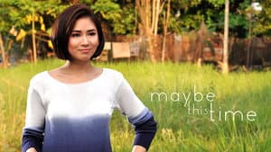 Maybe This Time — foto 1