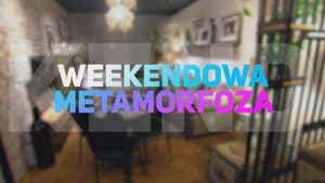Weekendowa metamorfoza — foto 1