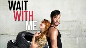 Wait with Me — foto 1