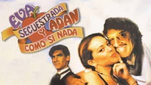 Eva secuestrada y Adan... ¡como si nada! — foto 1
