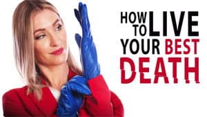 How to Live Your Best Death — foto 3