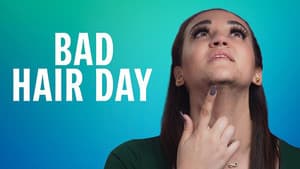 Bad Hair Day — foto 1