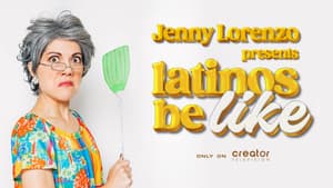 Jenny Lorenzo Presents Latinos Be Like — foto 1