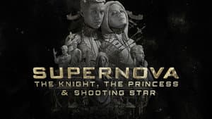 Supernova: Ksatria, Putri, & Bintang Jatuh — foto 2