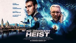 No Ordinary Heist — foto 3