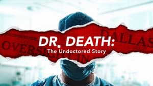 Dr. Death: The Undoctored Story — foto 2