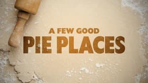 A Few Good Pie Places — foto 1