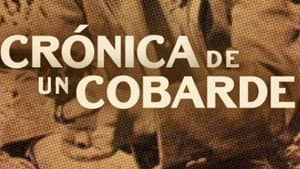 Cronica De Un Cobarde — foto 1