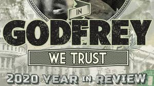 In Godfrey We Trust: 2020 Year In Review — foto 1