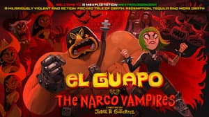 El Guapo Vs. The Narco Vampires — foto 2