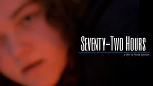 Seventy-Two Hours — foto 2