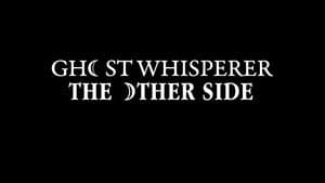 Ghost Whisperer: The Other Side — foto 1