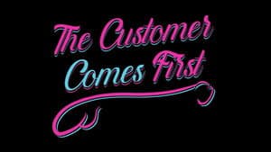 The Customer Comes First — foto 1