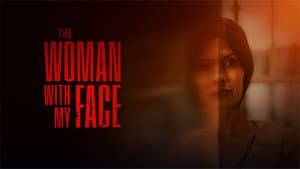 The Woman with My Face — foto 1