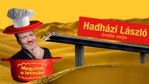 Hadházi László: Megyünk a levesbe — foto 1