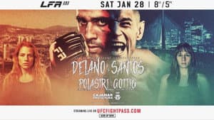 LFA 151: Delano vs. Santos — foto 1