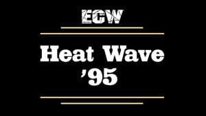 ECW Heat Wave 1995 — foto 3