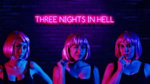 Three Nights in Hell — foto 1
