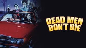 Dead Men Don't Die — foto 11