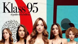 Klass 95: El poder de la belleza — foto 1