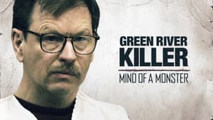The Green River Killer: Mind of a Monster — foto 2