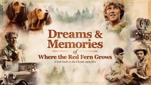 Dreams and Memories of Where the Red Fern Grows — foto 1
