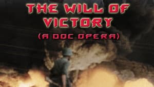 The Will of Victory (A Doc Opera) — foto 3