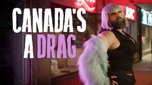 Canada's a Drag — foto 1