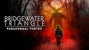 Bridgewater Triangle: Paranormal Vortex — foto 1