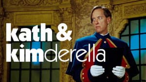 Kath & Kimderella — foto 4