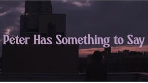Peter Has Something to Say — foto 1
