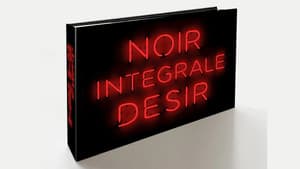 Noir Désir: Intégrale — foto 1
