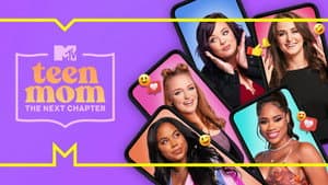 Teen Mom: The Next Chapter — foto 2