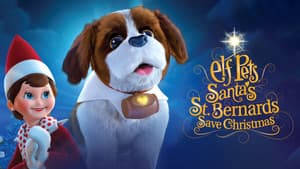 Elf Pets: Santa's St. Bernards Save Christmas — foto 5