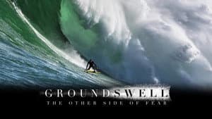 Ground Swell: The Other Side of Fear — foto 1