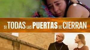 Si todas las puertas se cierran — foto 2