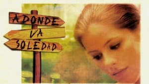 A donde va Soledad — foto 1