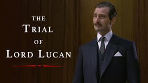 The Trial of Lord Lucan — foto 1
