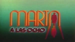 Marta a las ocho — foto 1