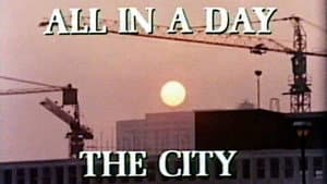 All in a Day: The City — foto 1