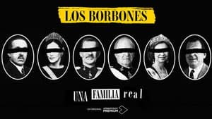 Los Borbones: Una familia real — foto 1