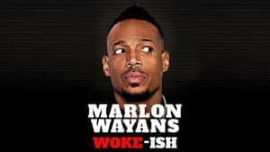 Marlon Wayans: Woke-ish — foto 1