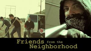 Friends From The Neighborhood — foto 1