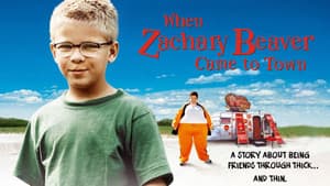 When Zachary Beaver Came to Town — foto 1