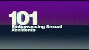 101 Embarrassing Sexual Accidents — foto 1