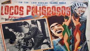 Locos Peligrosos — foto 1
