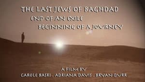 The Last Jews of Baghdad: End of an Exile; Beginning of a Journey — foto 1