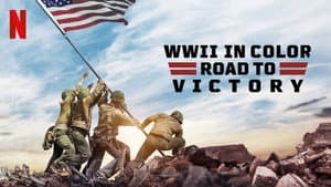 WWII in Color: Road to Victory — foto 2